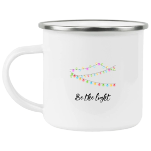 Be The Light Enamel Camping Mug